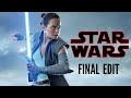 Rey Suite (Theme) Final Edit | Star Wars