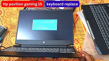 HP pavilion gaming 15 Laptop keyboard Replace at home