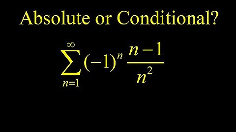 Conditional convergence of n-1/n^2.  Limit comparison and alternating series tests.