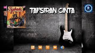 Syuhada - Tafsiran Cinta [ Lirik ]