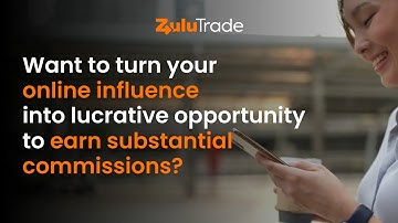 Why to promote ZuluTrade - a Leading High Converting Brand and Industry Leader?