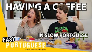 Having a Coffee In Slow Portuguese | Super Easy Portuguese 28