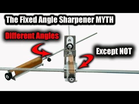The Fixed Angle Knife Sharpener MYTH Explained