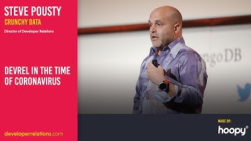Dev rel in the time of coronavirus: Steve Pousty