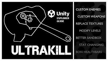 ULTRAKILL Unity Explorer Guide | Custom enemies, weapons and more!
