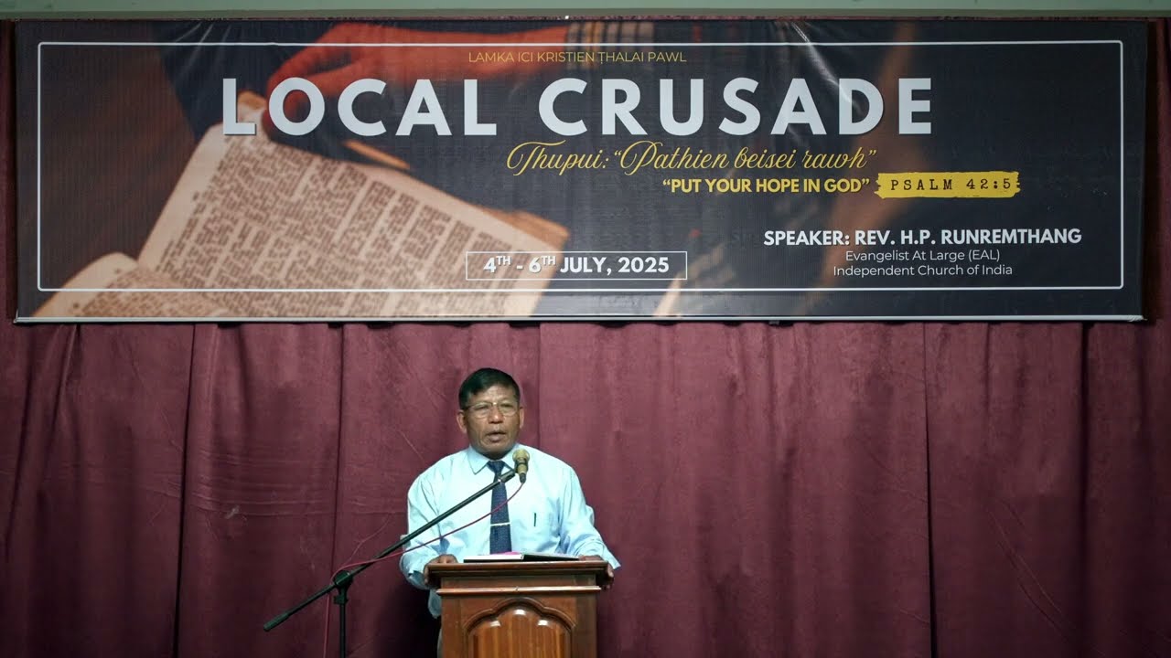 Rev. H.P. Runremthang Sermon (4th July 2025)