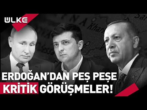 Önce Putin Sonra Zelenskiy... Cumhurbaşkanı Erdoğan'dan Peş Peşe Kritik Görüşmeler! #sondakika