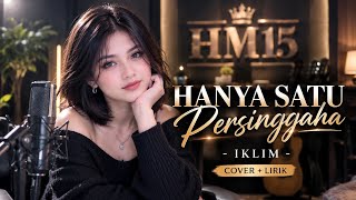 HANYA SATU PERSINGGAHAN - IKLIM | cover (HM15)