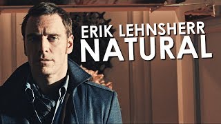 Erik Lehnsherr | Natural
