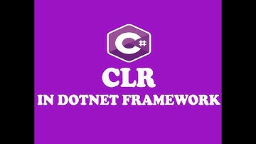 WHAT IS CLR (COMMON LANGUAGE RUNTIME) IN DOTNET FRAMEWORK (URDU / HINDI)