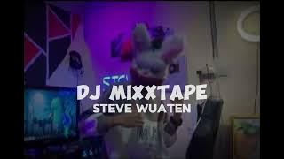 VIRAL DJ MIXTAPE‼️STEVE WUATEN