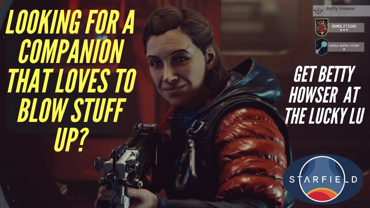 How to get the Companion Betty Howser Lucky Lu Location | Starfield