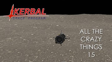 Kerbal Space Program - All the Crazy Things 15 - Landing on Tylo