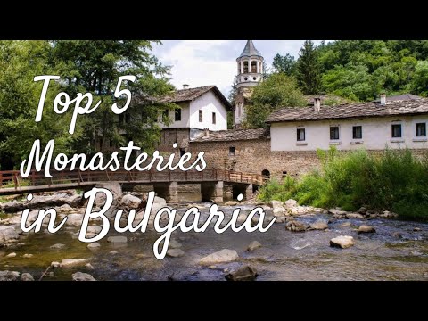 🆕Monasteries of Bulgaria 🏼👉 Bulgarian Monastery 2020 Video