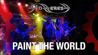 SINHERESY - Paint the World - LIVE