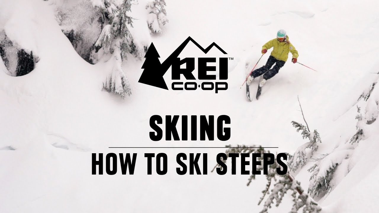 How to Ski Steeps  REI Expert Advice