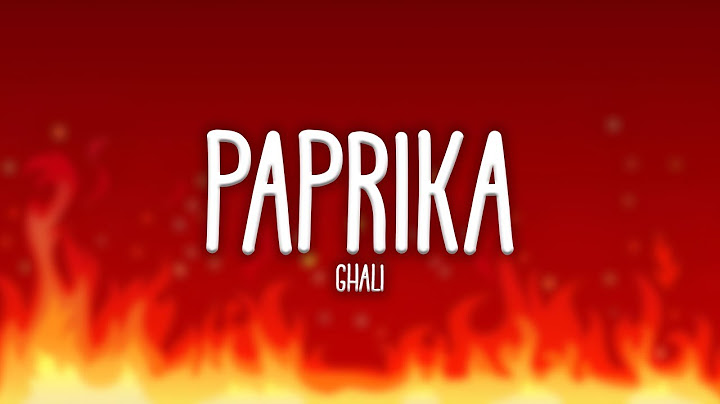 Paprika - Ghali (Lyric/Testo)
