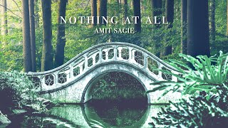 Nothing at all - Amit Sagie