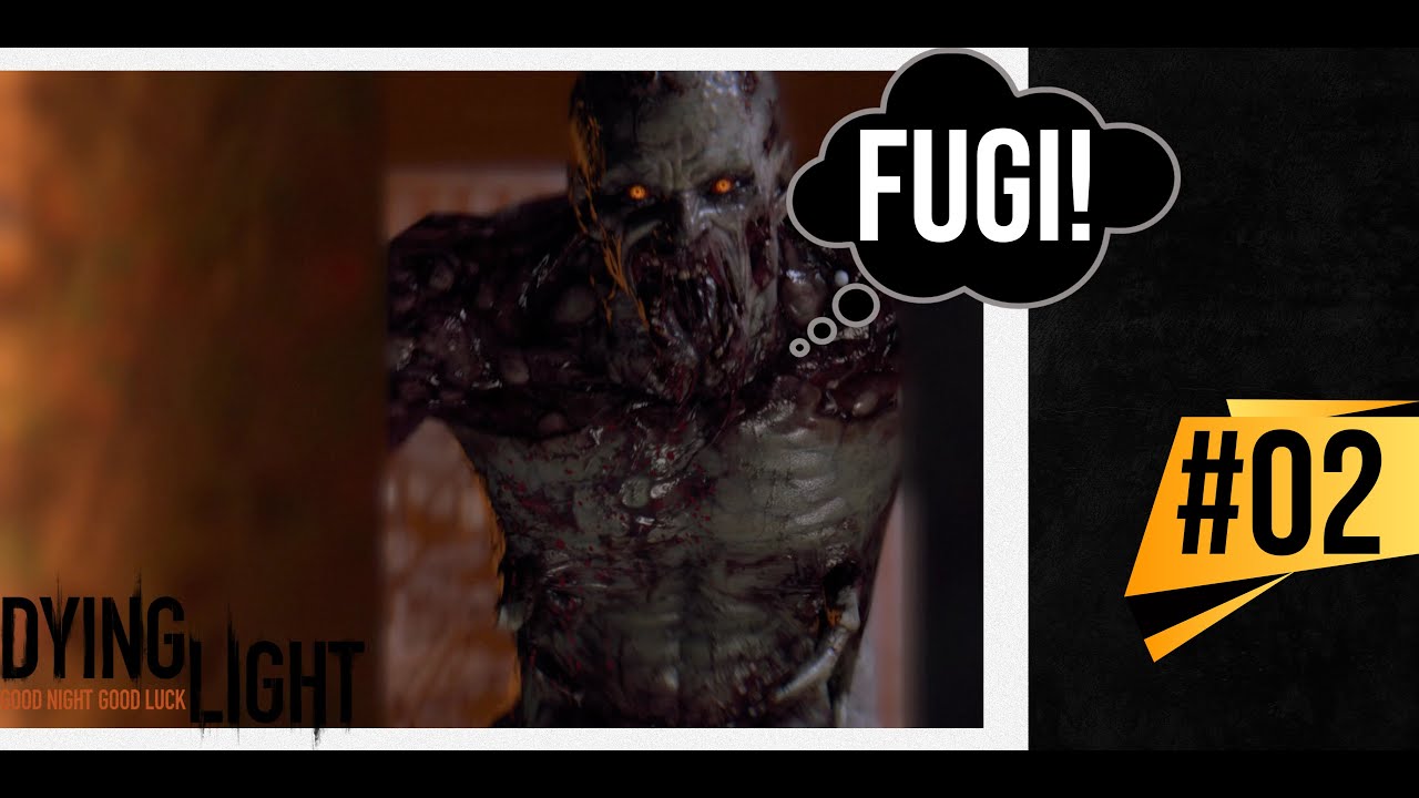 FUGI!!!! - DYING LIGHT #02