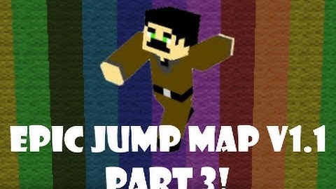 Epic Jump Map v1.1 Episode 3: HARKOR PARKOUR!!!