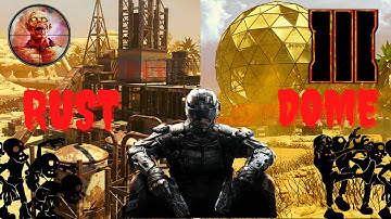 Call of Duty  Black Ops 3 || Rust and Dome || Round 1 to 29 || 85000 escape cost || no commentary