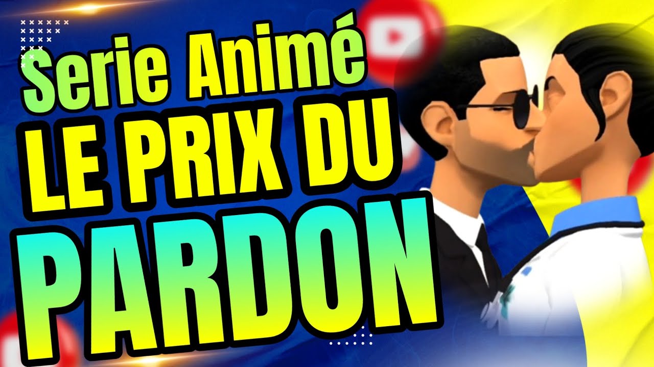 LE PRIX DU PARDON ÉPISODE 14 - YouTube