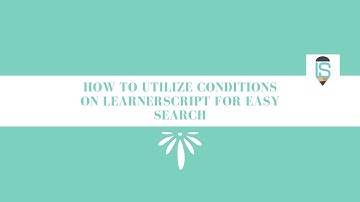 How to Utilize Conditions on LearnerScript for Moodle Reports? || How to Set Filter on Moodle Report