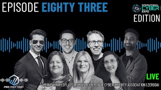 Behind the scenes, real life stories and cybersecurity leadership at the international cyber expo