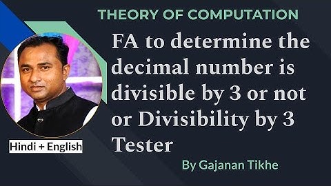 FA  to determine whether the given decimal number is divisible by 3 or not | Theory of Computation