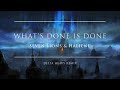 Seven Lions & HALIENE - What’s Done Is Done (Delta Heavy Remix) | Ophelia Records