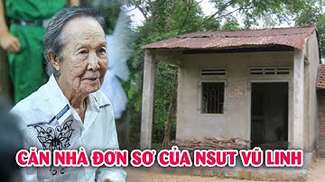 Rơi nước mắt nghệ sĩ Vũ Linh tiều tụy, sống trong căn nhà đơn sơ ở tuổi 64