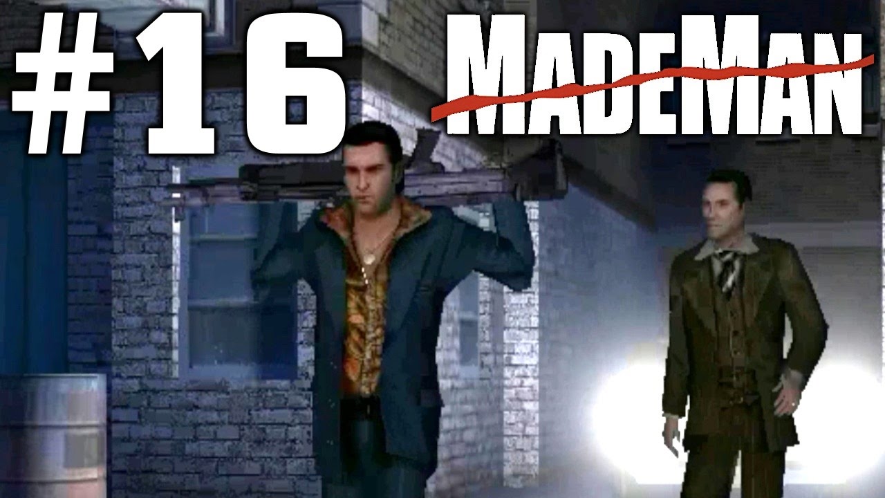 Прохождение 16 главы. Made man. Made мan: человек мафии. Made man: человек мафии (2006) PC | REPACK by skorp1on. Johnny «Eggs» biondo made man человек мафии.