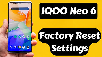 IQOO Neo 6 : Factory Reset || IQOO neo 6 Reset all settings