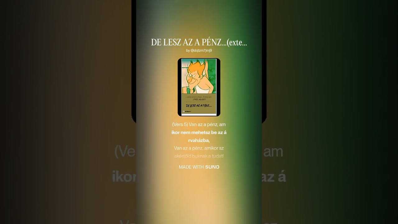 DE LESZ AZ A PÉNZ...