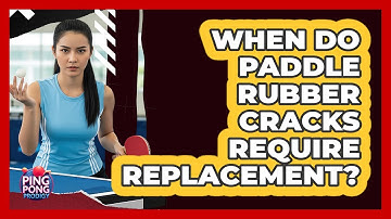 When do paddle rubber cracks require replacement?