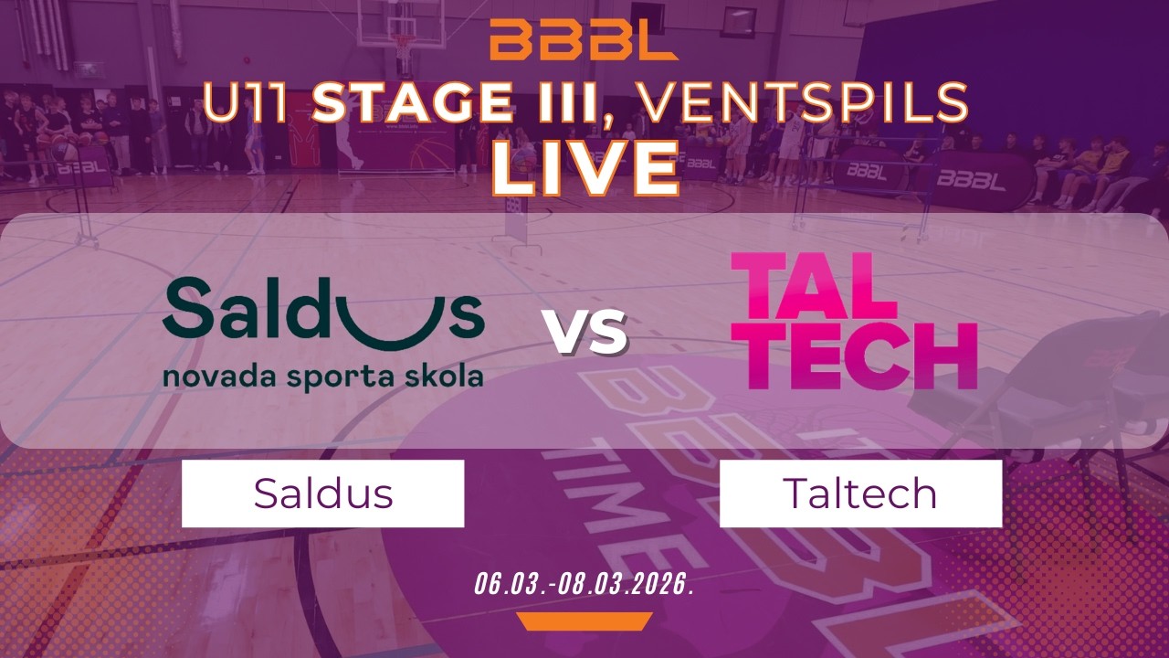Saldus Sporta skola 2015 vs Taltech BS 2015 | BBBL U11 | Stage III