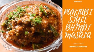 HOW TO COOK BHINDI MASALA? | PUNJABI STYLE BHINDI MASALA RECIPE | LADYFINGER MASALA RECIPE | 4K