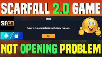 Scarfall 2.0 Not Opening Problem Solved! | Server Maintenance Issue Fix (Android/iOS)