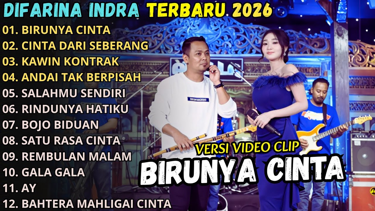 BIRUNYA CINTA - DIFARINA INDRA FULL ALBUM TERBARU 2026 || OM ADELLA FULL ALBUM TERBARU 2026