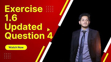 Exercise 1.6 Q4 Updated 2022 Class 9 Sindh Board | New Mathematics Class IX | Sindh Board.