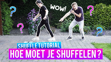 HOE MOET JE SHUFFELEN? - SHUFFLE TUTORIAL
