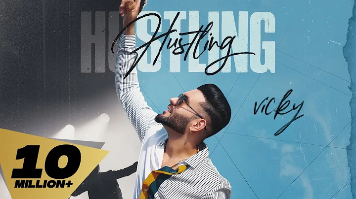 Hustling (Full Video) Vicky I Karan Aujla |Mani Lo...