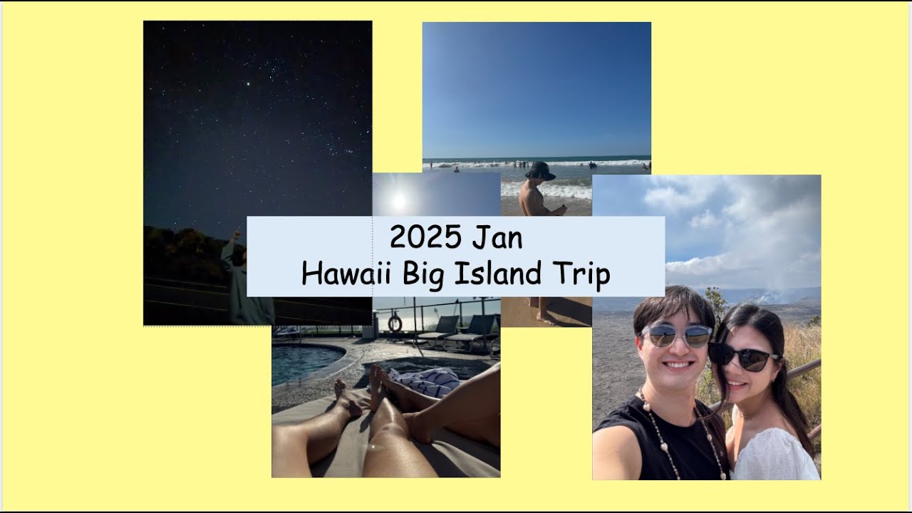 2025 Hawaii Big Island Vlog - YouTube