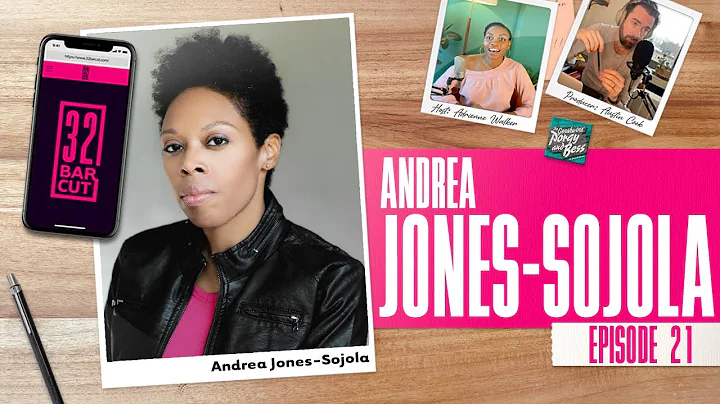 32 Bar Cut: The Show - Andrea Jones-Sojola Episode...