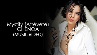 Chenoa - Mystify (Atrévete) 4K