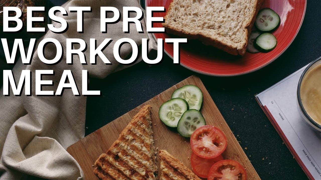 BEST PRE WORKOUT MEAL FOR FAST RESULTS! YouTube