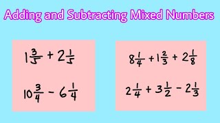 adding and subtracting mixed numbers