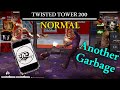 Twisted Tower 200 another run Complete with Garbage Reward | MK Mobile