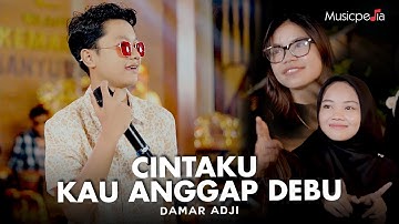 Cintaku Kau Anggap Debu - Damar Adji (Official Music Video)