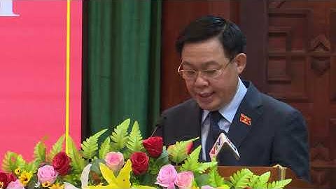 Kỳ họp thứ nhất HĐND tỉnh Đắk Lắk Khóa X, bầu Chủ tịch và các phó CT HĐND, UBND tỉnh NK 2021-2026